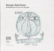 Cover of: Senegal: Dokh Dadjé : contemporary artists from Senegal