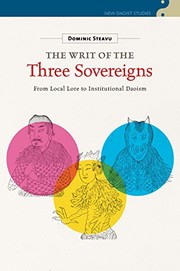 Cover of: Writ of the Three Sovereigns: From Local Lore to Institutional Daoism