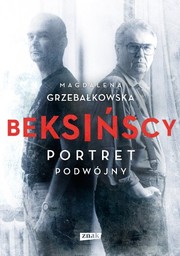 Cover of: Beksińscy by Magdalena Grzebałkowska