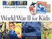 Cover of: World War II for Kids