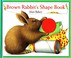 Cover of: Brown Rabbit's shape book