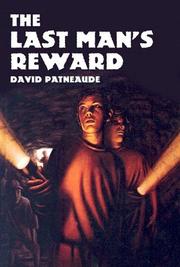 Cover of: Last Man's Reward by David Patneaude
