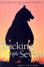 Cover of: Tracking Triple Seven by Jamie Bastedo
