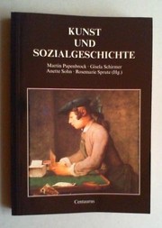 Cover of: Kunst und Sozialgeschichte by herausgegeben von Martin Papenbrock ... [et al.].