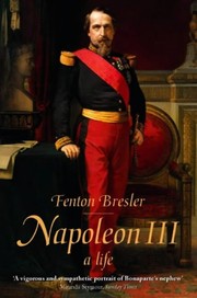 Napoleon III by Fenton Bresler