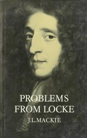 Cover of: Problems from Locke by J. L. Mackie