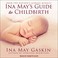 Cover of: Ina May's Guide to Childbirth