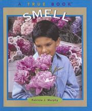 Cover of: Smell (True Books: Health and the Human Body