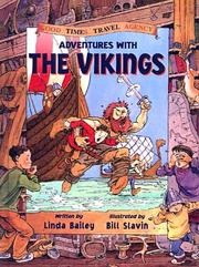 Cover of: Adventures with the Vikings (Good Times Travel Agency) by Linda Bailey, Linda Bailey