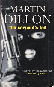 Cover of: The serpent's tail by Martin Dillon