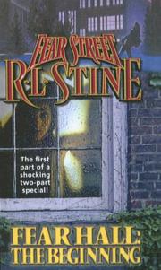 Cover of: Fear Hall: The Beginning (Fear Street (Unnumbered Turtleback))