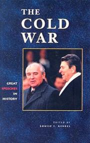 Cover of: The Cold War (Great Speeches in History) by Louise I. Gerdes, Louise I. Gerdes