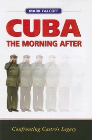 Cover of: Cuba: The Morning After : Normalization and Its Discontents