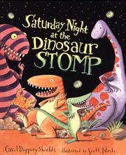 Cover of: Saturday Night at the Dinosaur Stomp | Carol Diggory Shields