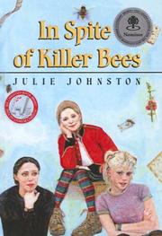 Cover of: In Spite of Killer Bees by Julie Johnston
