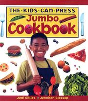 Cover of: Kids Can Press Jumbo Cookbook (Kids Can Press Jumbo Books (Sagebrush))