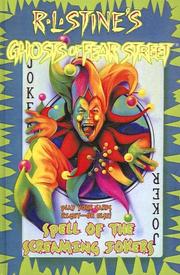 Ghosts of Fear Street - Spell of the Screaming Jokers by R. L. Stine, Kathy Hall