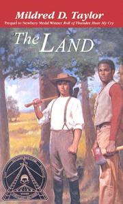 Cover of: The Land (Speak) by Mildred D. Taylor, Mildred D. Taylor