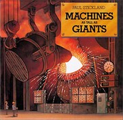 Cover of: Machines as tall as giants by Paul Stickland