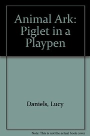 Cover of: Animal Ark: Piglet in a Playpen