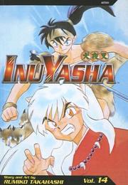 Cover of: InuYasha, Vol. 14