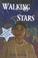 Cover of: Walking Stars