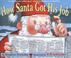 Cover of: How Santa Got His Job