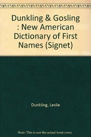 Cover of: Dictionary of First Names, The New American (Signet)