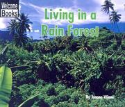 Cover of: Living in a Rain Forest (Welcome Books: Communities)
