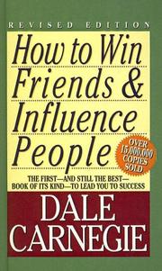 Cover of: How to Win Friends & Influence People by Dale Carnegie
