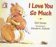 Cover of: I Love You So Much by Carl Norac