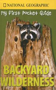 Cover of: Backyard Wilderness by Catherine Herbert Howell