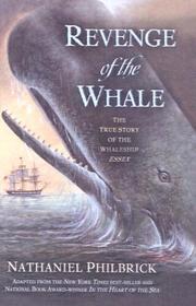Cover of: Revenge of the Whale by Nathaniel Philbrick