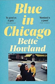 Cover of: Blue in Chicago by Bette Howland