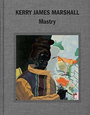 Cover of: Kerry James Marshall by Helen Anne Molesworth, Ian Alteveer, Dieter Roelstraete
