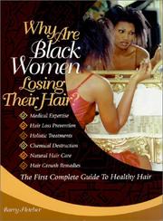 Cover of: Why Are Black Women Losing Their Hair?