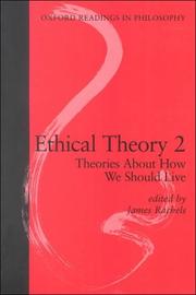 Cover of: Ethical Theory 2: Theories About How We Should Live (Oxford Readings in Philosophy Series)