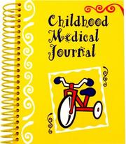 Cover of: Childhood Medical Journal by Cathleen Gasper