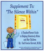 Cover of: Supplement to The Silence Within: School Forms for Selective Mutism