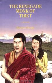 Cover of: The Renegade Monk of Tibet