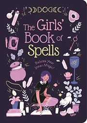 Cover of: Girls' Book of Spells by Rachel Elliot