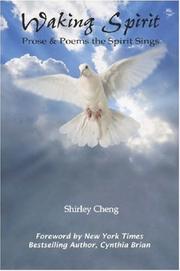 Cover of: Waking Spirit by Shirley Cheng, Shirley Cheng