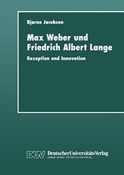 Max Weber und Friedrich Albert Lange by Jacobsen, Bjarne.