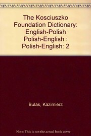 Cover of: Koscuisko Foundation English Polish Polish English Dictionary