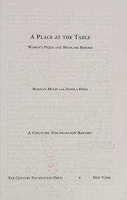 Cover of: A place at the table: women's needs and medicare reform