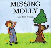 Cover of: Missing Molly by Lisa Jahn-Clough