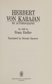 Cover of: Herbert Von Karajan by Herbert von Karajan, Franz Endler