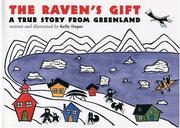 Cover of: The Raven's Gift: A True Story from Greenland
