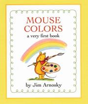 Cover of: Mouse colors: a very first book
