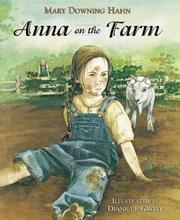 Anna on the farm by Mary Downing Hahn